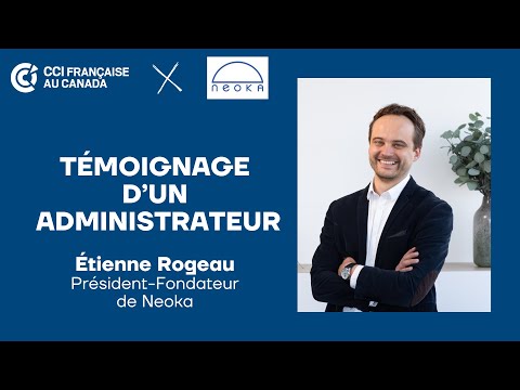 Témoignage d’Étienne Rogeau — Neoka Services